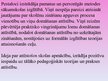 Презентация 'Pestaloci sociāli pedagoģiskie un filosofiskie uzskati', 15.