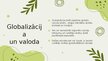 Презентация 'Globalizācija un tās ietekme uz vietējām kultūrām', 5.