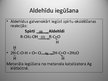 Презентация 'Aldehīdu iegūšana, reakcijas', 7.