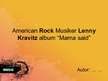 Презентация 'Lenny Kravitz. Album "Mama said"', 1.