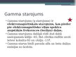 Презентация 'Rentgenstarojums, Gammas starojums', 14.