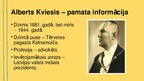 Презентация 'Alberts Kviesis - Latvijas prezidents', 3.