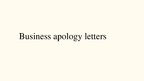 Презентация 'Business Apology Letters', 1.