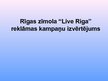 Реферат '"Live Riga" reklāmas kampaņas izvērtējums', 36.