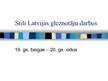 Презентация 'Stili Latvijas gleznotāju darbos 19.- 20.gadsimtā', 1.