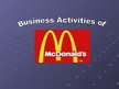 Презентация 'Business Activities of McDonald's', 1.