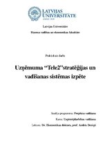Реферат 'Uzņēmuma "Tele2" stratēģijas un vadīšanas sistēmas izpēte', 1.