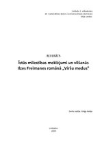Реферат 'Ilzes Freimanes romāns "Viršu medus"', 1.