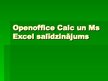 Презентация 'Open office Calc un Ms Excel salīdzinājums', 1.