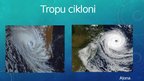Презентация 'Tropu cikloni', 1.