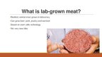 Презентация 'Meat Grown in Laboratory', 2.