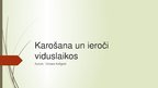 Презентация 'Karošana un ieroči viduslaikos', 1.