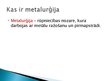 Презентация 'Metalurģija', 3.