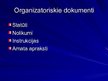 Презентация 'Organizatoriskie dokumenti', 5.