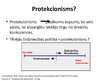 Презентация 'Protekcionisms', 4.