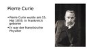 Презентация 'Marie Skłodowska-Curie und Pierre Curie', 4.