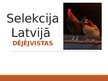 Презентация 'Selekcija Latvijā - dējējvistas', 1.