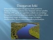 Презентация 'Latvijas skaistākās upes: Daugava un Gauja', 4.