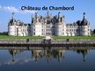 Презентация 'Château de Chambord', 2.