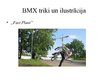 Презентация 'BMX sporta veids', 9.