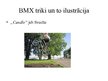 Презентация 'BMX sporta veids', 11.