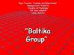 Презентация 'Company "Baltika Group"', 1.