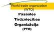Презентация 'Pasaules Tirdzniecības organizācija (PTO)', 1.