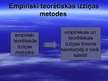 Презентация 'Metodoloģija, metodika un metodes - jēdziens, saturs, sistēma', 16.