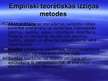 Презентация 'Metodoloģija, metodika un metodes - jēdziens, saturs, sistēma', 17.