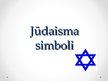 Презентация 'Jūdaisma simboli', 1.