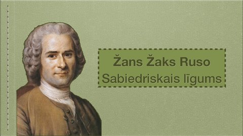Презентация 'Žans Žaks Ruso Sabiedriskais līgums', 1.