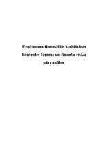 Реферат 'Uzņēmuma finansiālās stabilitātes kontroles formas un finanšu risku pārvaldība', 1.