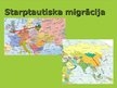 Презентация 'Migrācijas veidi pēc teritorijas', 9.