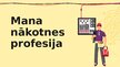 Презентация 'Mana nākotnes profesija (elektriķis)', 1.