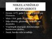 Презентация 'Mikelandželo Buonarroti', 2.
