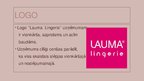Презентация 'Uzņēmums "Lauma Lingerie"', 2.