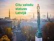 Презентация 'Citu valodu statuss Latvijā', 1.