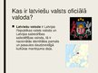 Презентация 'Citu valodu statuss Latvijā', 4.