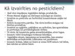 Презентация 'Pesticīdi', 6.