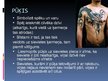 Презентация 'Simboliskās zīmes tetovējumos', 17.