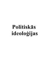 Реферат 'Politiskās ideoloģijas - liberālisms, konservatīvisms, sociālisms', 1.