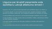 Презентация 'Ārvalstī noteikta tiesību ierobežošanas soda izpilde Latvijā', 4.