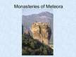 Презентация 'Monasteries of Meteora', 1.
