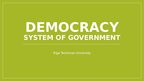 Презентация 'Democracy - system of government', 1.
