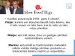 Презентация 'Kustība "Slow Food"', 3.