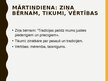 Презентация 'Mārtiņdiena kultūrizpratnes un pašizpausmes veicināšanai pirmsskolā', 6.