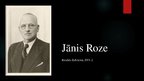 Презентация 'Jānis Roze, Jāņa Rozes veikali', 1.