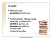 Презентация 'Ētika juridiskajā profesijā', 3.