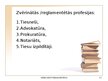 Презентация 'Ētika juridiskajā profesijā', 13.