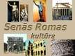 Презентация 'Senās Romas kultūra', 5.